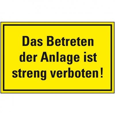 Schild I Maschinenhinweisschild Das Betreten der Anlage ist..., Kunststoff, 300x200mm