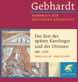 Hagen Keller - Handbuch der deutschen Geschichte in 24 Bänden. Bd.3: Die Zeit der späten Karolinger und der Ottonen (888-1024) - Preis vom 04.10.2026 03:51:26 h