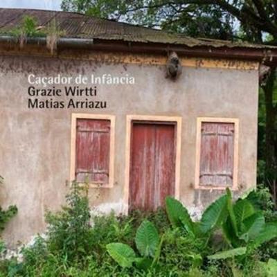 Cacador de Infancia - Grazie Wirtti,Matias Arriazu, CD