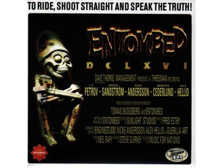 DCLXVI - To Ride, Shoot Straight And Speak The Truth!