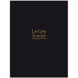 Letzte Nacht, Fachbücher von Karoline Schreiber
