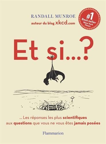 Monroe Randall - Et si... ? : les réponses les plus scientifiques aux questions que vous ne vous êtes jamais posées - Preis vom 17.10.2026 19:25:27 h