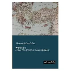 Weltreise, Ratgeber von Meyers Reisebücher
