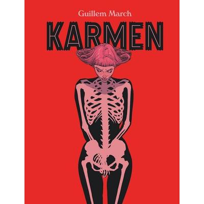 Karmen, Gebundene Ausgabe von Guillem March, Cross Cult Entertainment, 978-3-96658-658-0