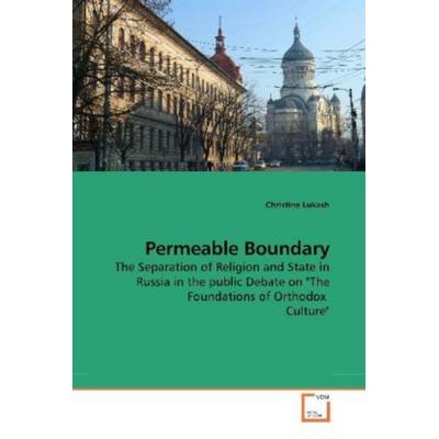Lukash, C: Permeable Boundary, Taschenbuch von Christine Lukash, VDM, 978-3-639-20363-9