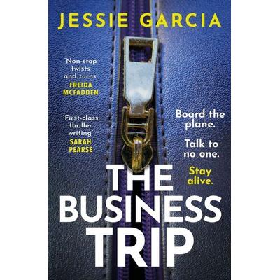 The Business Trip, Taschenbuch von Jessie Garcia, Headline Book, 978-1-03-542572-3