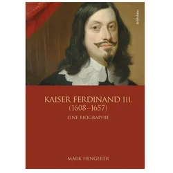 Kaiser Ferdinand III. (1608-1657), Fachbücher von Mark Hengerer