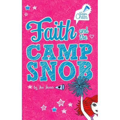 Faith and the Camp Snob, Taschenbuch von Jen Jones, Capstone, 978-1-4342-4249-5
