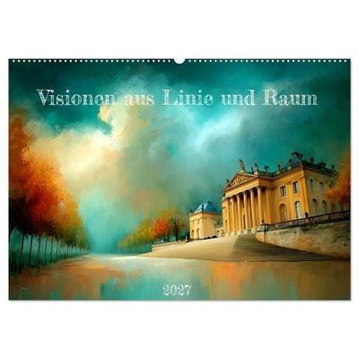 Visionen aus Linie und Raum (Wandkalender 2027 DIN A2 quer), CALVENDO Monatskalender