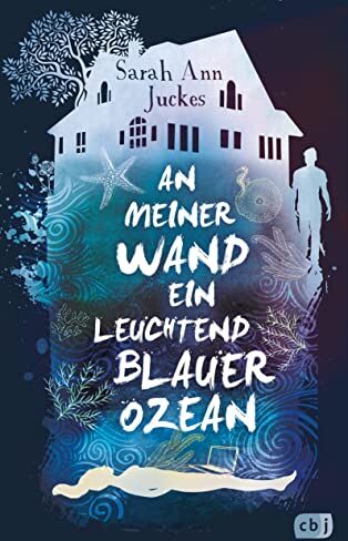 Juckes, Sarah Ann - An meiner Wand ein leuchtend blauer Ozean - Preis vom 09.10.2026 07:28:09 h