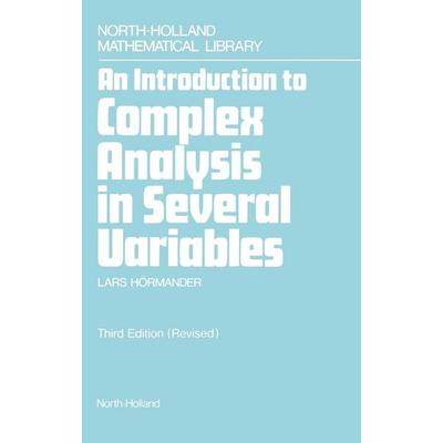 An Introduction to Complex Analysis in Several Variables, Gebundene Ausgabe von Lars Hormander, Elsevier Science & Technology, 978-0-444-88446-6