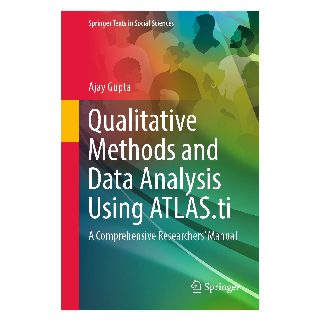 Springer Qualitative Methods and Data Analysis Using ATLAS.ti (Englisch, Softcover, Ajay Gupta) (56983609)