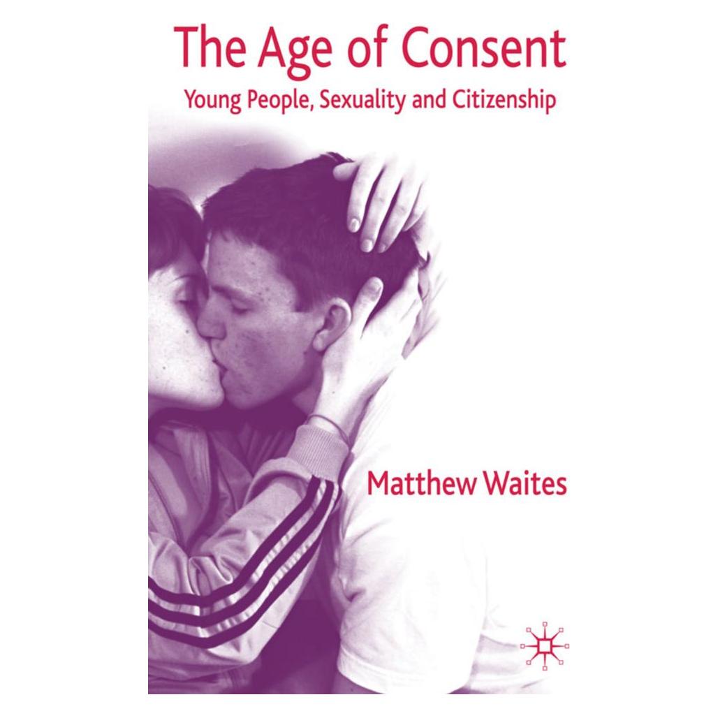 Springer The Age of Consent (Englisch, Softcover, M. Waites) (55615727)