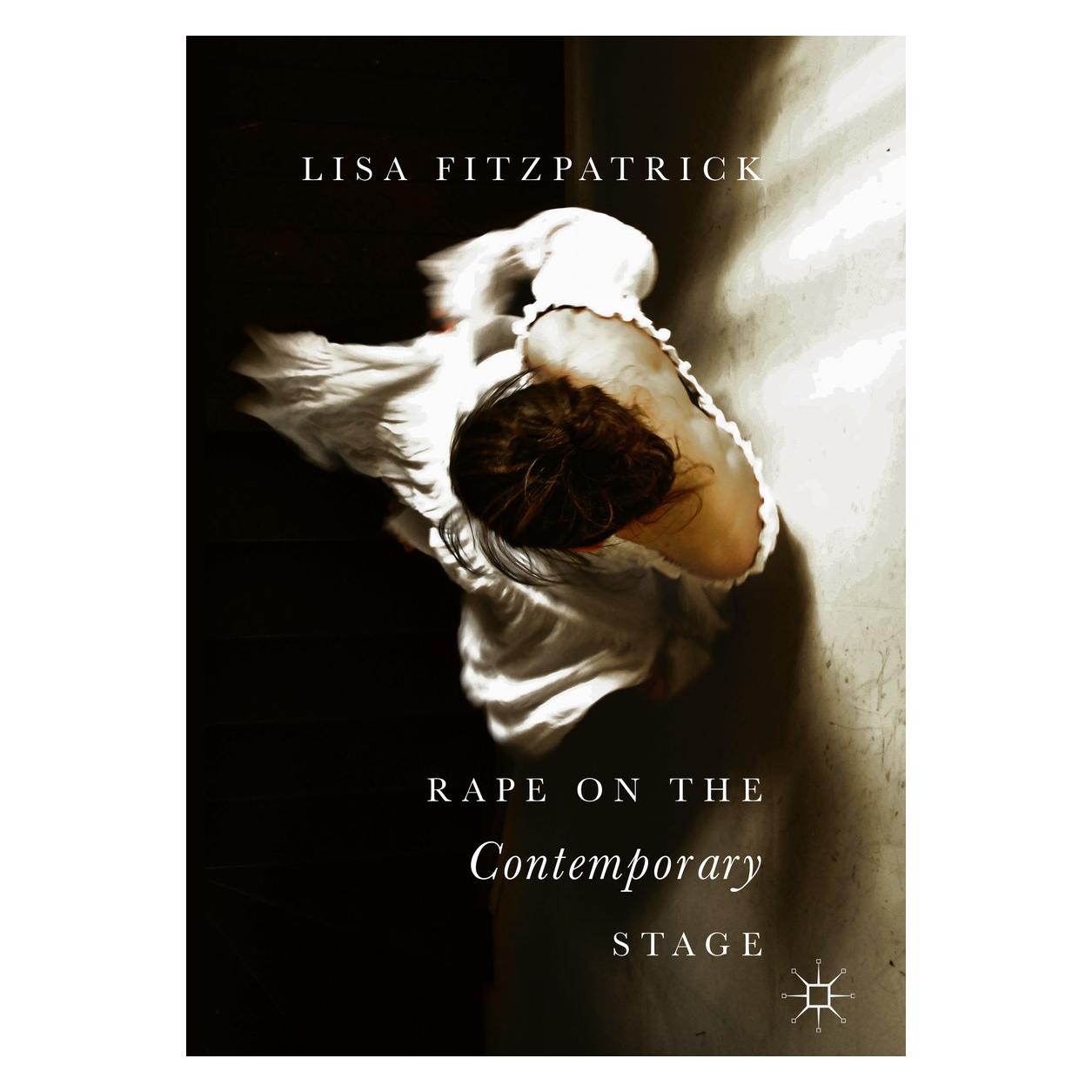 Springer Fitzpatrick:Rape on the Contemporary St (Englisch, Hardcover, Lisa Fitzpatrick) (9783319708447)