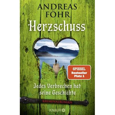 Herzschuss, Taschenbuch von Andreas Föhr, Knaur