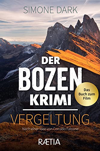 Simone Dark - Der Bozen-Krimi: Vergeltung: Das Buch zum Film - Preis vom 30.09.2026 09:01:18 h