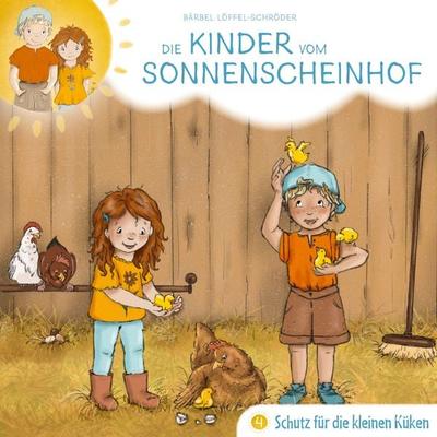 04: Schutz für die kleinen Küken - Bärbel Löffel-Schröder, Audio, 4029856707549