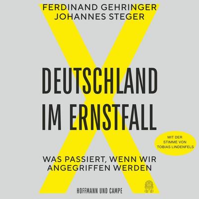 Deutschland im Ernstfall - Ferdinand Gehringer,Johannes Steger, Audio, 9783455024050