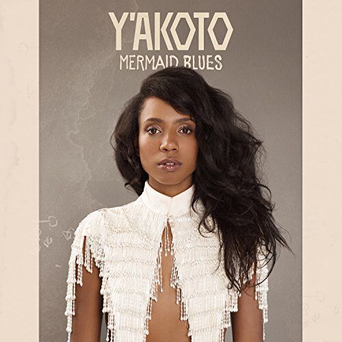 Y'Akoto - Mermaid Blues - Preis vom 09.10.2026 07:28:09 h