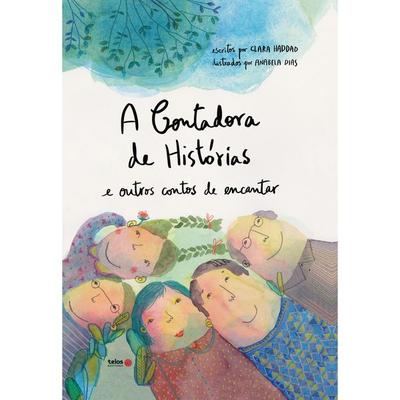 A Contadora de histórias e outros contos de encantar - Clara Haddad, Audio, 9786586106275