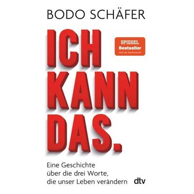 Ich kann das, Taschenbuch von Bodo Schäfer, dtv