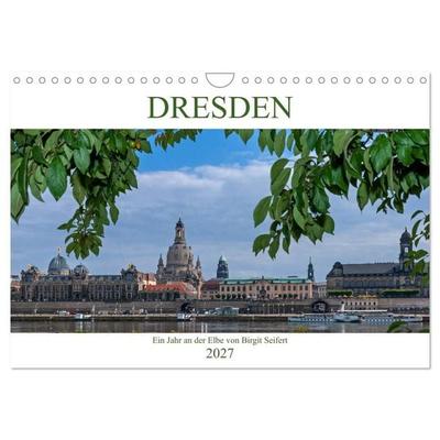 Dresden, ein Jahr an der Elbe (Wandkalender 2027 DIN A4 quer), CALVENDO Monatskalender