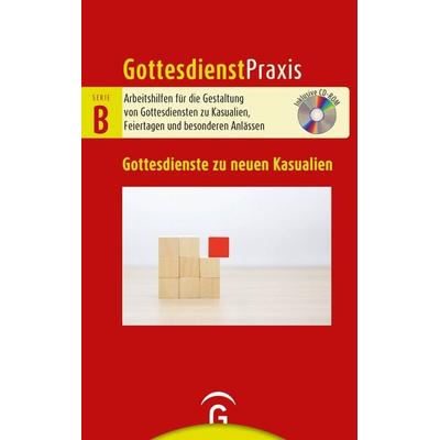 Gottesdienste zu neuen Kasualien, Taschenbuch von , Gütersloher Verlagshaus, 978-3-579-07577-8