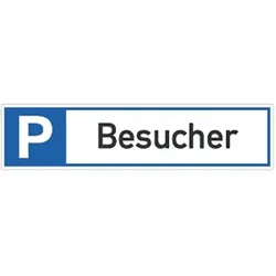 Schild Parkplatzreservierer Besucher, Alu, 460x110 mm