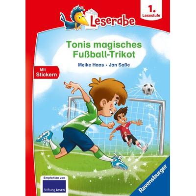 Leserabe 1. Lesestufe - Tonis magisches Fußball-Trikot, Gebundene Ausgabe von Meike Haas, Ravensburger Verlag GmbH, 978-3-473-46316-9