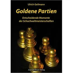Goldene Partien, Ratgeber von Ulrich Geilmann