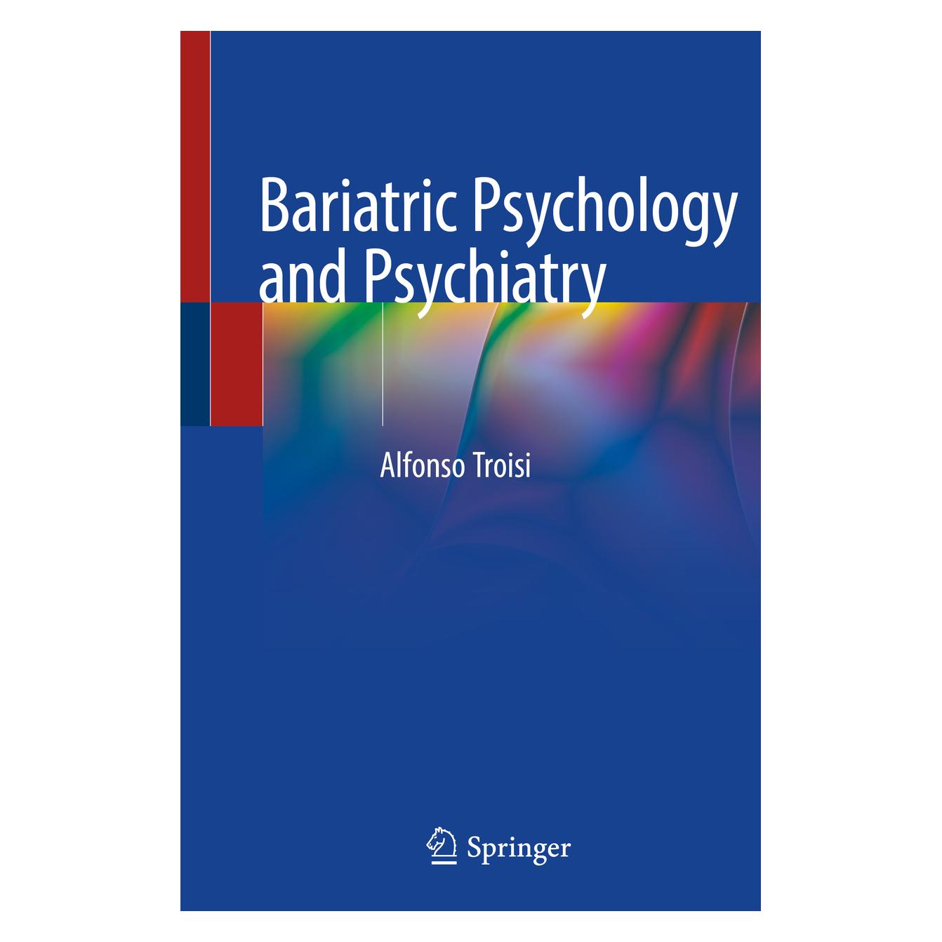 Springer Bariatric Psychology and Psychiatry (Englisch, Softcover, Alfonso Troisi) (56191608)