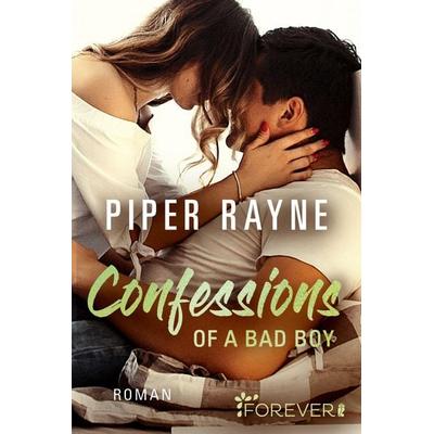 Confessions of a Bad Boy, Taschenbuch von Piper Rayne, Ullstein Taschenbuch