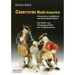 Casanovas Kult-touren, Ratgeber von Gyla Racz