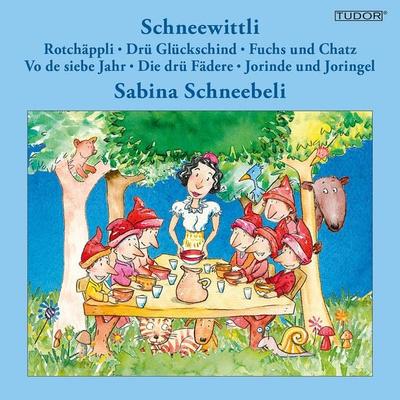 Schneewittli - Sabina Schneebeli, Audio, 7619911834227