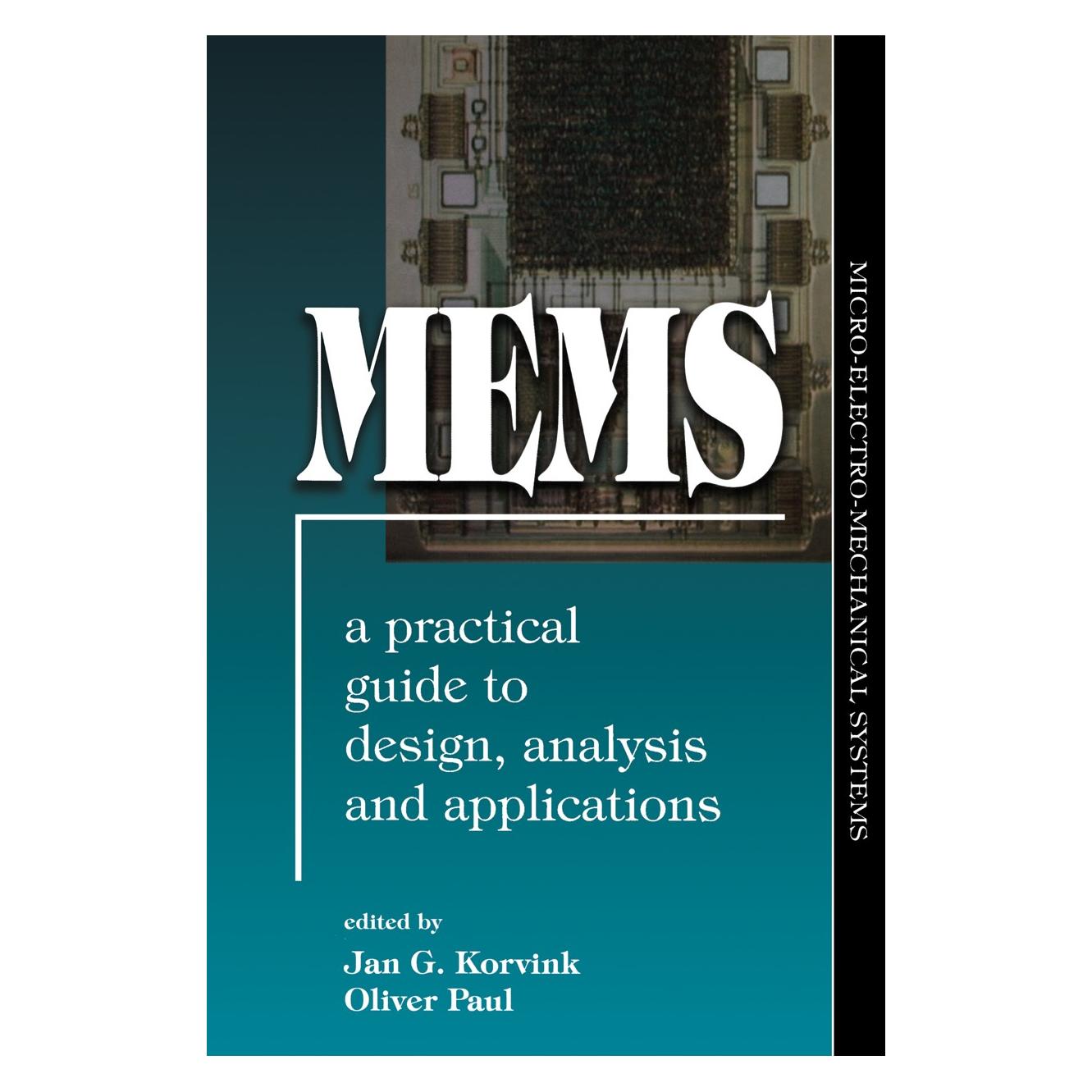 Springer MEMS: A Practical Guide of Design, Analysis, and Applications (Englisch, Hardcover, Jan Korvink, Oliver Paul) (9783540211174)