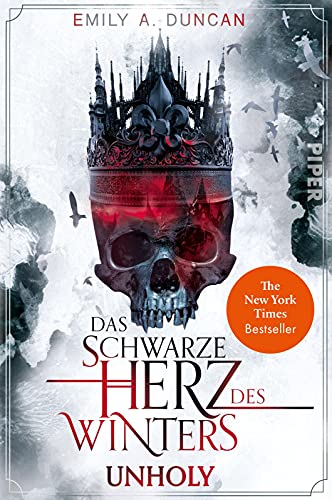 Duncan, Emily A. - Das schwarze Herz des Winters – Unholy (Das schwarze Herz des Winters 1): Roman Winterliche High Fantasy für alle Fans der Netflix-Serie Shadow and Bone - Preis vom 09.10.2026 07:28:09 h