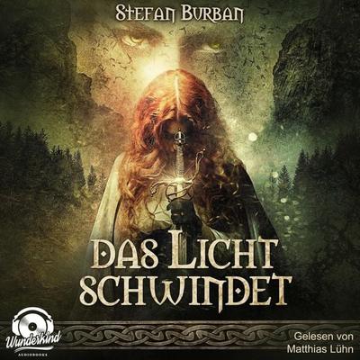 Das Licht schwindet - Stefan Burban, Audio, 9783985710546