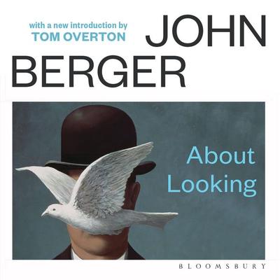 About Looking - John Berger, Audio, 9781037217043