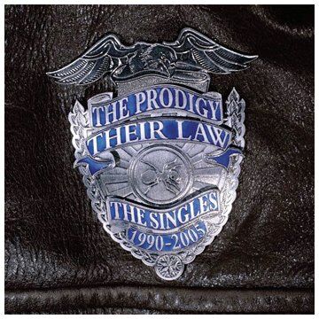 The Prodigy - The Prodigy - Their Law: The Singles 1990 - 2005 - Preis vom 09.10.2026 07:28:09 h