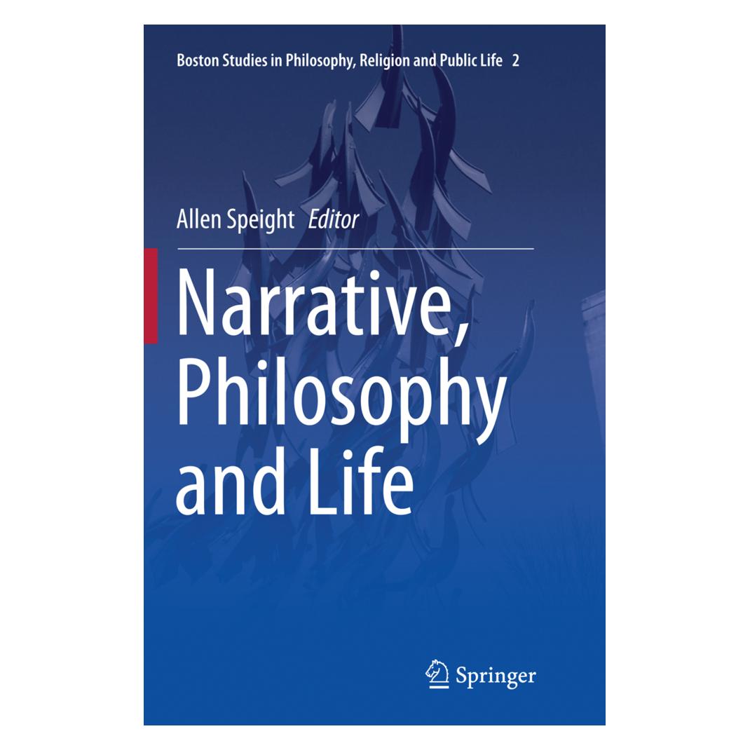 Springer Narrative, Philosophy and Life (Englisch, Softcover, Allen Speight) (55845595)