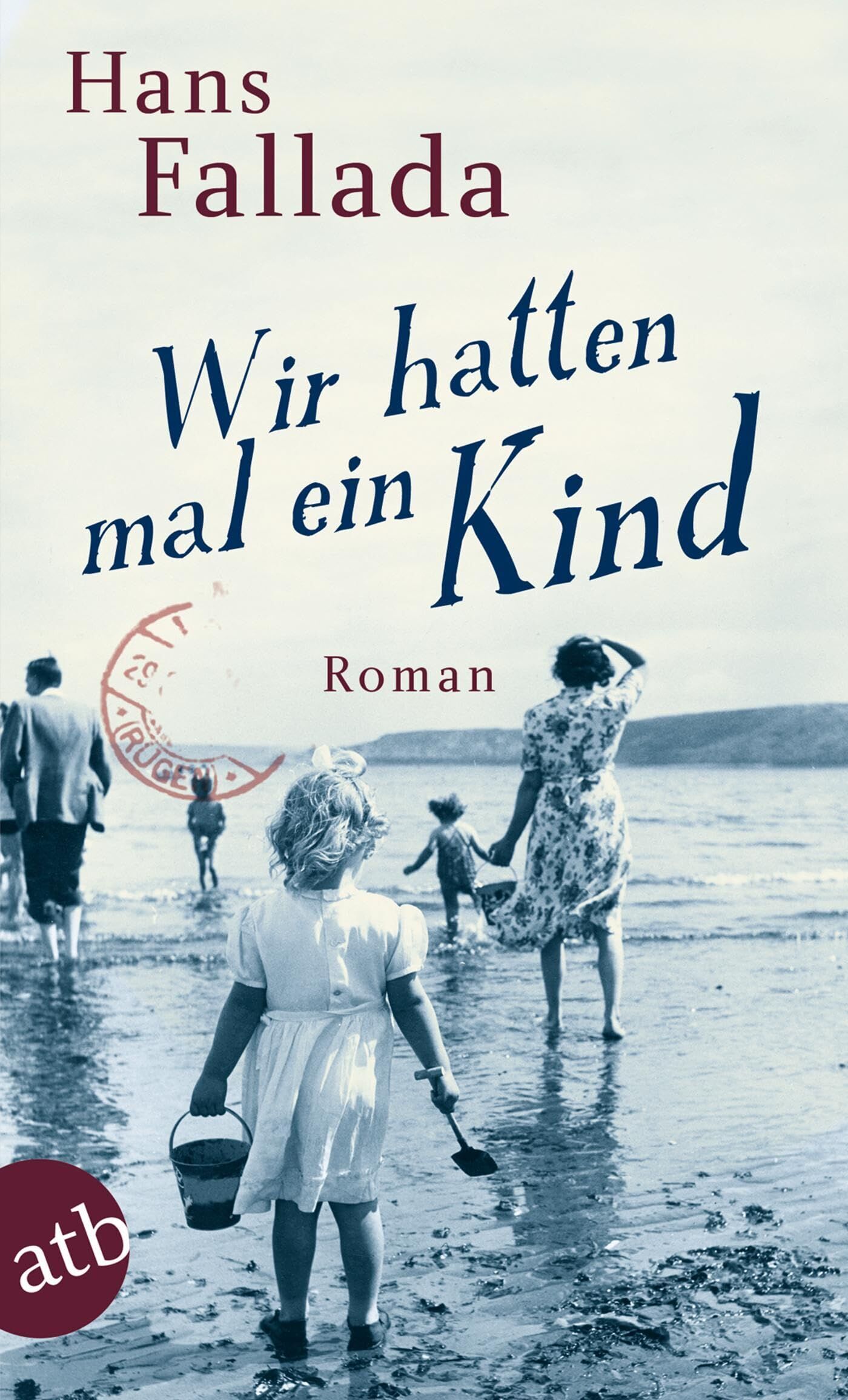 Hans Fallada - Wir hatten mal ein Kind - Preis vom 18.10.2026 19:22:15 h