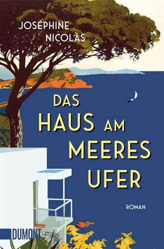 Joséphine Nicolas - Das Haus am Meeresufer: Roman - Preis vom 09.10.2026 07:28:09 h
