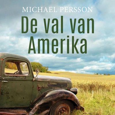 De val van Amerika - Michael Persson, Audio, 9789464300000