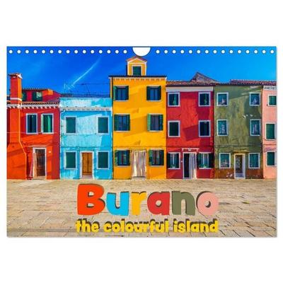 Burano - The colourful island (Wall Calendar 2027 DIN A4 landscape), CALVENDO 12 Month Wall Calendar