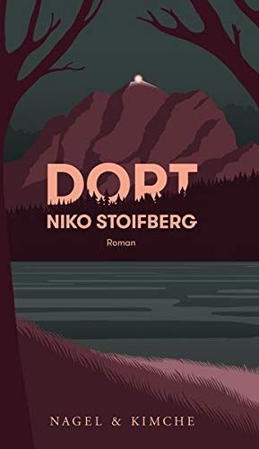 Niko Stoifberg - Dort: Roman - Preis vom 09.10.2026 07:28:09 h