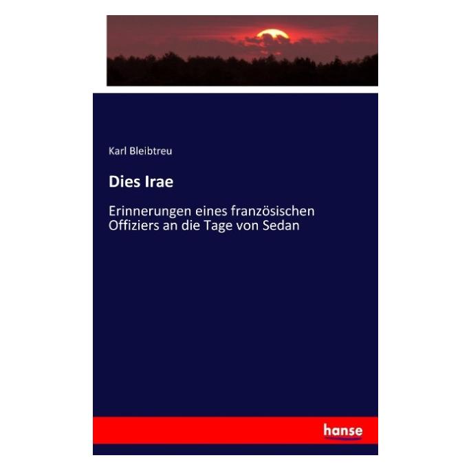 Hansebooks Dies Irae (Deutsch, Softcover, Karl Bleibtreu) (55886534)