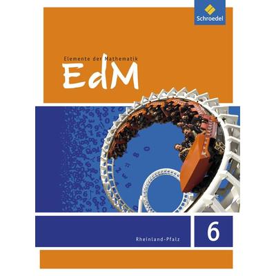 Elemente der Mathematik 6. Schulbuch. Rheinland-Pfalz, Gebundene Ausgabe von , Schroedel