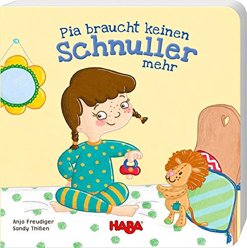 Anja Freudiger - Pia braucht keinen Schnuller mehr - Preis vom 09.10.2026 07:28:09 h
