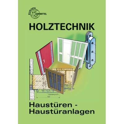 Haustüren - Haustüranlagen, Taschenbuch von Wolfgang Nutsch, Europa-Lehrmittel, 978-3-8085-4601-7