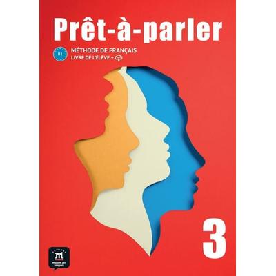Prêt-à-parler 3 B1, Taschenbuch von , Klett Sprachen GmbH, 978-3-12-530186-3